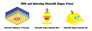 WackyER-Zingoz-Prizes2
